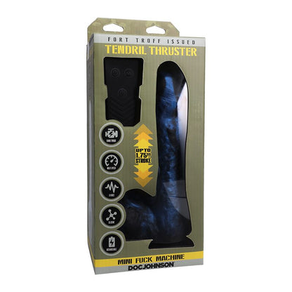 Fort Troff Tendril Thruster Fuck Machine